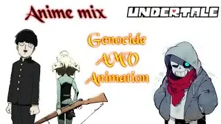 Anime mix + Undertale [Genocide AMV Animation] &ndash; Feel Invincible