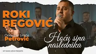 Roki Begovic i Orkestar Brace Petrovic - Hocu sina naslednika (Official Cover 2024)