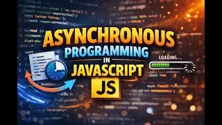 Asynchronous Programming in JavaScript | Synchronous Programming #asyncprogramming #javascript #code