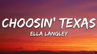 Ella Langley - Choosin' Texas (Lyrics)