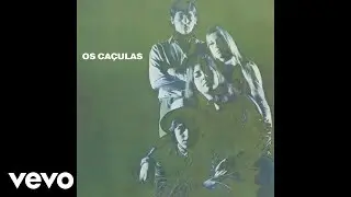 Os Ca&ccedil;ulas - Pra Voc&ecirc; (Over You) (&Aacute;udio Oficial)