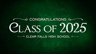 CCISD 2025 Graduations - Clear Falls High School