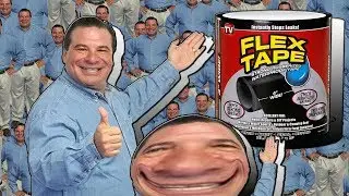 Flex Tape Advertisement But Everytime Phil Swift Says Flex Tape The Video Gets Faster