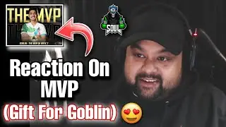Goldy Bhai React On Goblin MVP & Gift For Goblin😳 | Vibe With Goldy