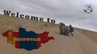 WORLD RIDE 2017 || EP. 31 || WELCOME TO MONGOLIA