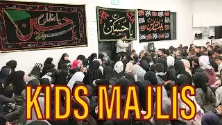 Most Successful Majlis for kids | Melbourne | 2019