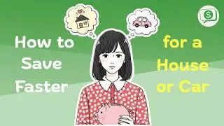 How to Save Faster for a House or Car | Money Talks EP.9