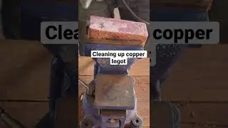 Polishing copper ingot. #devilforge #trashtotresure #scrapping  #shorts #forging #copperingot