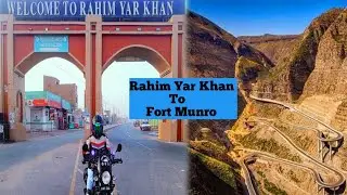 Road Trip On Bike | Rahim Yar Khan To Fort Munro | Complete Route Update.