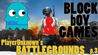 Playerunknown's Battlegrounds with Blockboygames Part 3 - We Got a Kill!