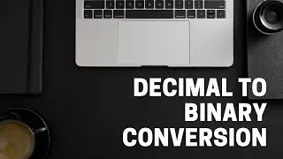 How to Convert Decimal to Binary | Three Methods (Genius Trick)