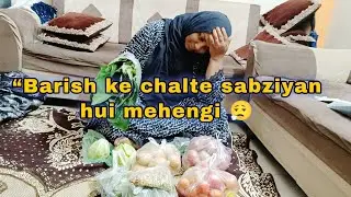 Barisha ke chalte sabziya hui mehengi😮&zwj;💨|| hasina recipe vlog 