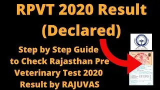RPVT 2020 Result (Declared)-How to Check Rajasthan Pre Veterinary Test 2020 Result by RAJUVAS Online