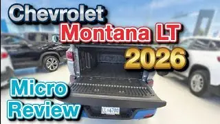 Chevrolet Montana LT 2026 | Micro Review | AutoRizado Zacatecas