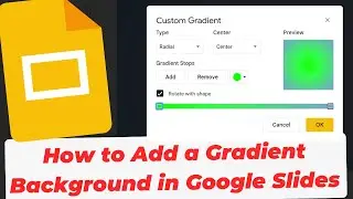 How to Add a Gradient Background in Google Slides
