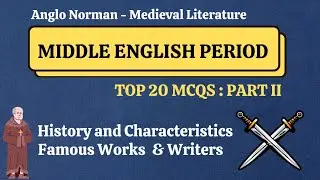 Top 20 Mcqs on Middle English Period - Anglo Norman Period in English Literature Quiz - Medieval