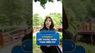 Vitamin D l&agrave; liều thuốc ho&agrave;n to&agrave;n MIỄN PH&Iacute; #canxi #bacsihoa #shortvideo