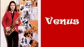 Venus - Saxophone / Valeriya Kotelnikova