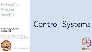 NPTEL Control Systems Interactive Session 2022 Week 1
