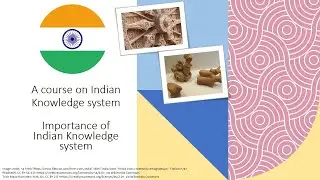 Importance of Indian knowledge system | importance of IKS