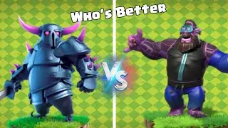 YEETER Vs P.E.K.K.A Which is Best Troops|| (Clash Of Clans)