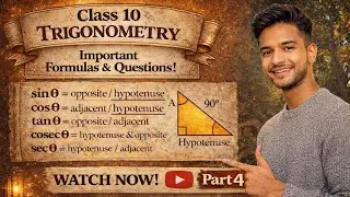 🔥🔥10,th, TRIGONOMETRY, IMPORTANT FORMULA AND QUESTIONS. 