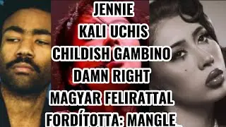 JENNIE, Kali Uchis, Childish Gambino - 'Damn Right' | Hun Sub 