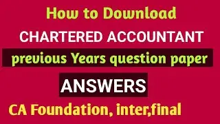 How to Download CA previous year question papers  suggested answers |  ICAI Previous year paper