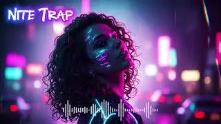 Depois da Meia Noite  | Nite Trap  | Trap Futurista Melódico | Nite Trap Official | Vibes | Trap