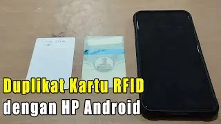Cara Mudah Duplikat Kartu RFID menggunakan HP Android