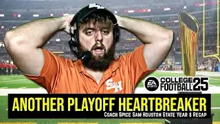 HEARTBROKEN on My NCAA Football 25 Dynasty | Sam Houston State Coach Spice Year 8 Recap #CFB25