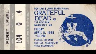 Grateful Dead - 4/8/88 - The Centrum - Worcester, MA - mtx