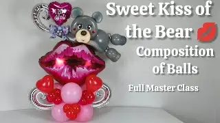 Bear Kiss 💋 Romantic Balloon Composition  Balloon Tutorial