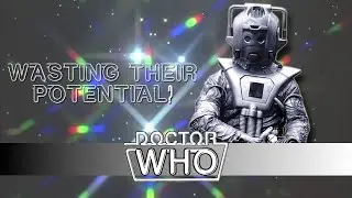 Doctor Who & The Problem With The Cybermen