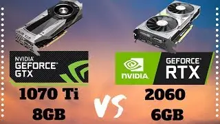 Nvidia GTX 1070 Ti 8 ГБ против RTX 2060 6 ГБ | Полное сравнение | Игровые процессы