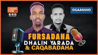 Fursadaha Dhalinyarada & Caqabadaha haysta  |. Sidee looga gudbin karaa ! Martida -Ogaansho