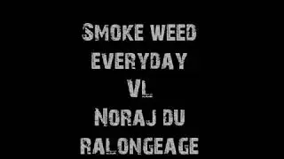 Snoop Dogg - Smoke Weed Every Day(Antonie Daniel) Remix