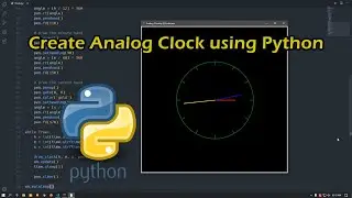 Create an Analog Clock Using Python ⏰🐍