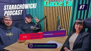 Starachowicki Podcast #7: CDG &ndash; Rap z serca miasta, Amazon Prime i powr&oacute;t do gry