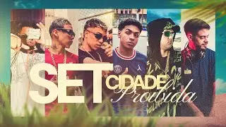 Set Cidade Proibida - Rc, Ogbooy, M.Tzin, Mc Pessoa, Mc Restrito Original (Prod. Yank)