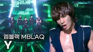 [고화질] 🤷&zwj;♀️썸바디 누군가 나를 좀 말려줘요🤷&zwj;♂️ 엠블랙(MBLAQ) - Y | 뮤직뱅크 KBS 20100806