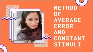Method of Average Error and Constant Stimuli
