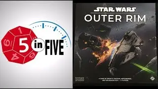 Star Wars: Outer Rim  |  5 in Five Review  |  Solo Mode
