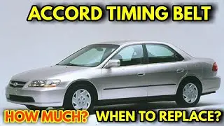Honda accord timing belt price cost - when to replace timing belt