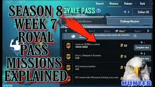 SEASON 8 || WEEK 7 MISSIONS EXPLAINED || PUBG MOBILE || K4E HUNTER