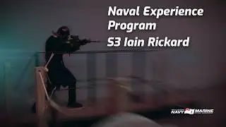 The Naval Experience Program : Sailor Third Class Iain Rickard
