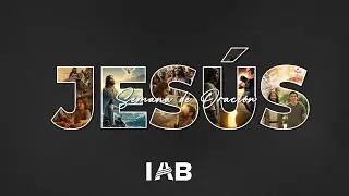 🔴​ JESÚS | Viernes 30/05 | Semana de oración | IAB 2025