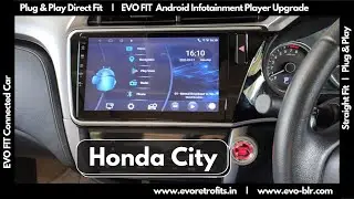 EVO FIT for Honda City MK IV (2015-2020) Android touchscreen player entertainment player demo