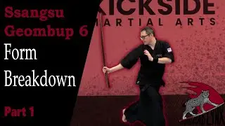 Ssangsu Geombup 6 Part 1 - Haidong Gumdo Form Breakdown