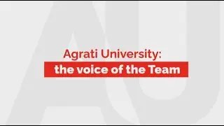 Agrati University | the voice of the Team